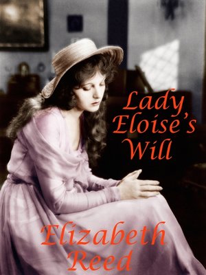 cover image of Lady Eloise's Will
